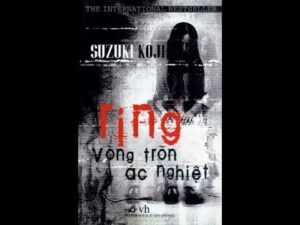 [Truyện kinh dị] The Ring - Vòng tròn ác nghiệt